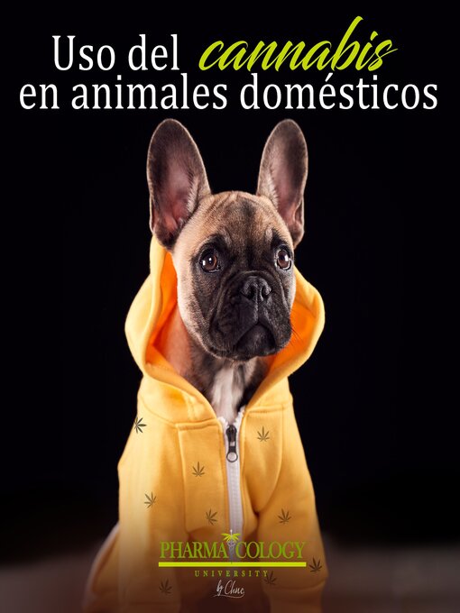 Cover image for Uso del cannabis en animales domésticos